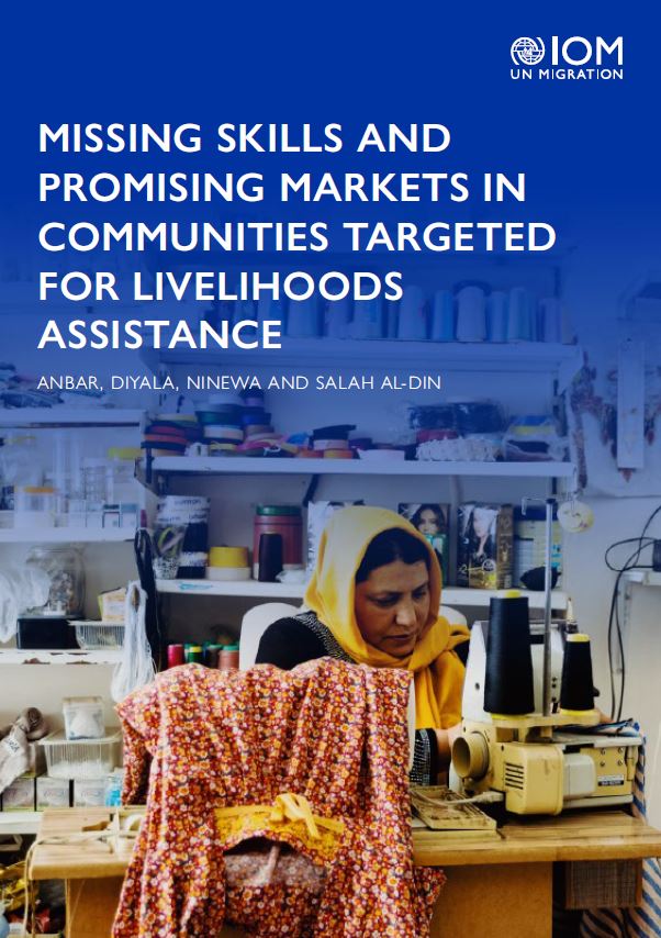 MISSING SKILLS AND PROMISING MARKETS IN COMMUNITIES TARGETED FOR LIVELIHOODS ASSISTANCE